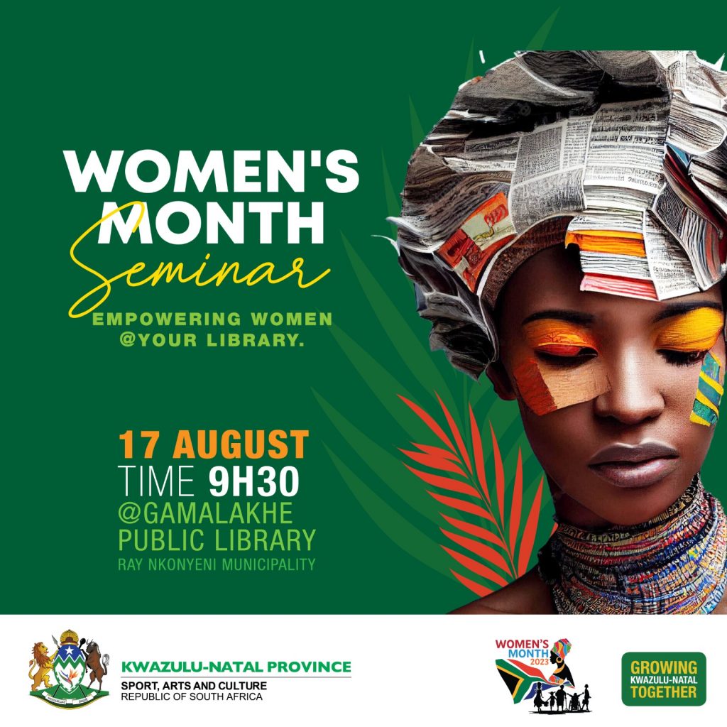 The Department of Sport Arts and Cultures' Library Services unit is gearing up for their Women's month Seminar which is set to take place on the 17th August 2023 at Gamalakhe Public Library.